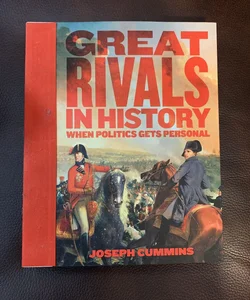 Great Rivals in History