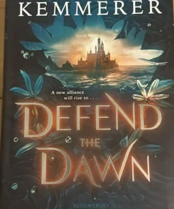 Defend the Dawn