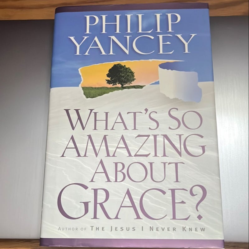 What's So Amazing about Grace?