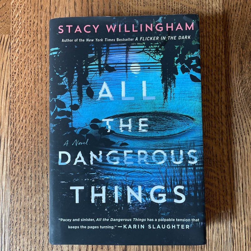 All the Dangerous Things