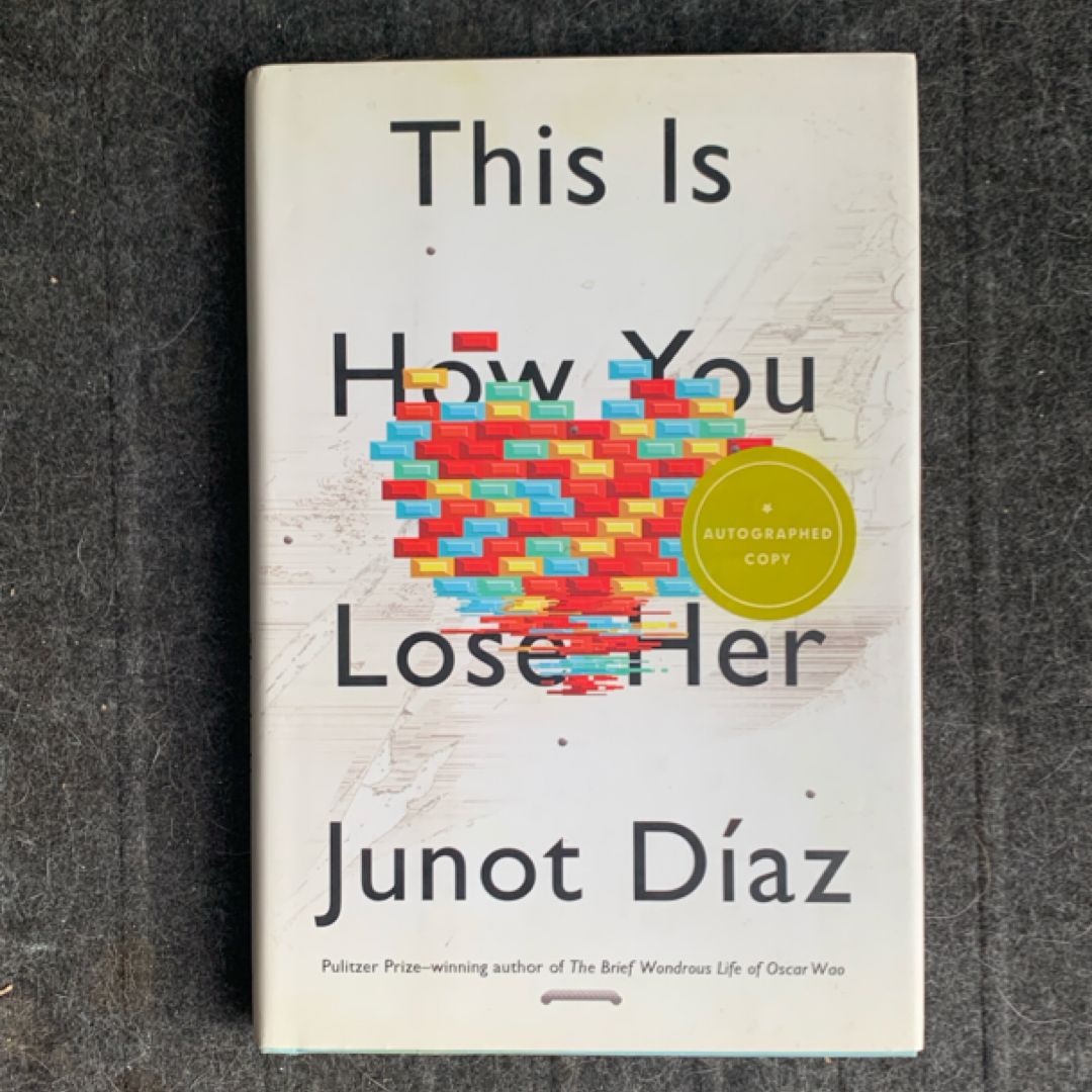 This Is How You Lose Her - Signed!