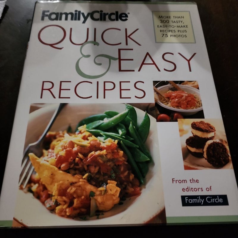 Family Circle Quick and Easy Recipes