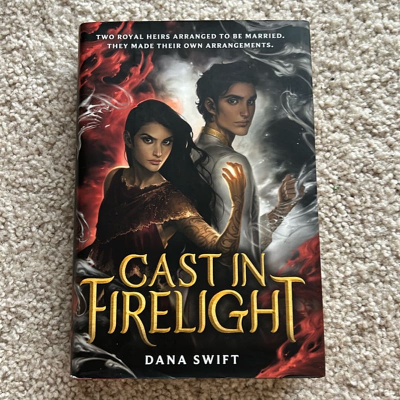 Cast in Firelight by Dana Swift, Hardcover | Pangobooks