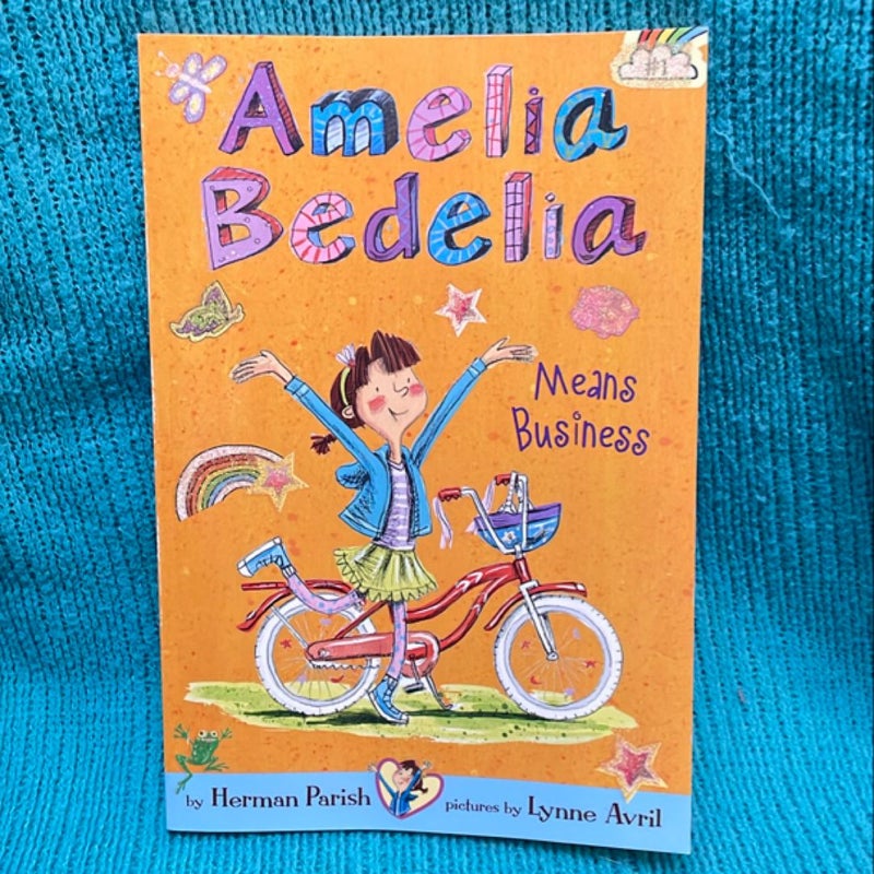 Amelia Bedelia Chapter Book #1: Amelia Bedelia Means Business