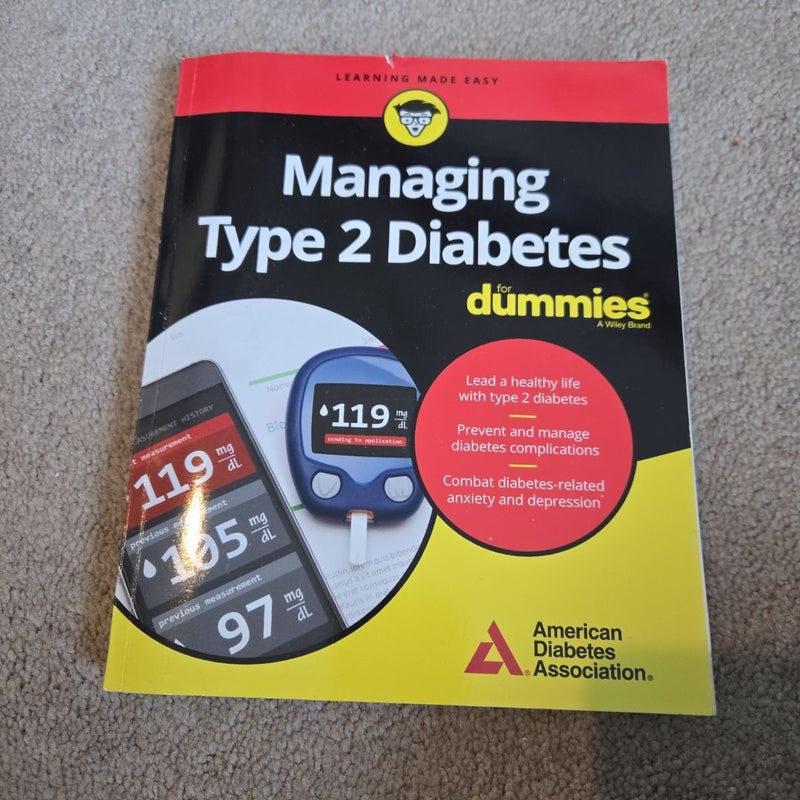 Managing Type 2 Diabetes for Dummies