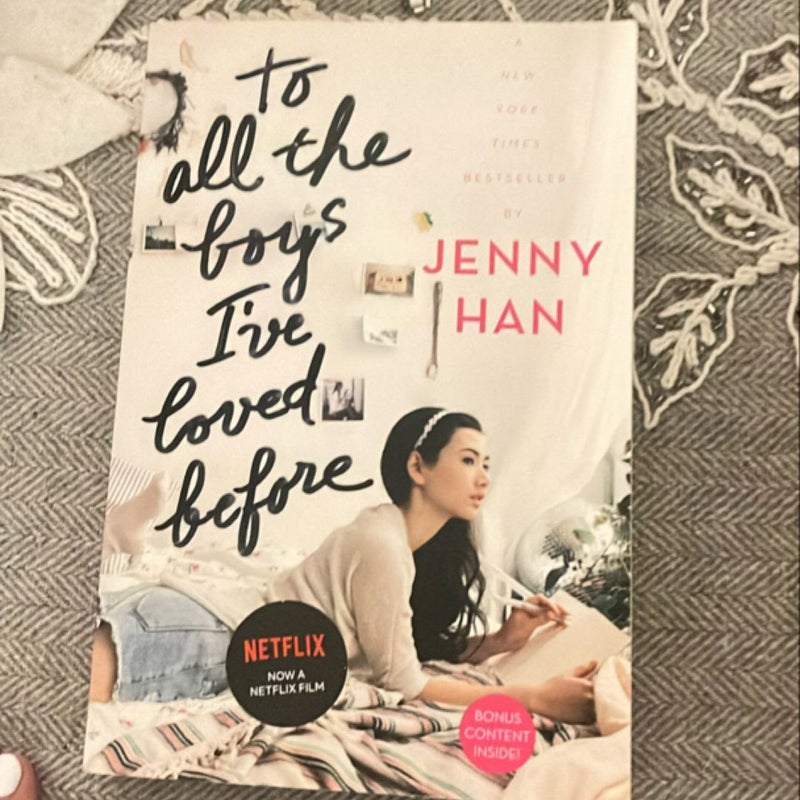 To All the Boys I've Loved Before