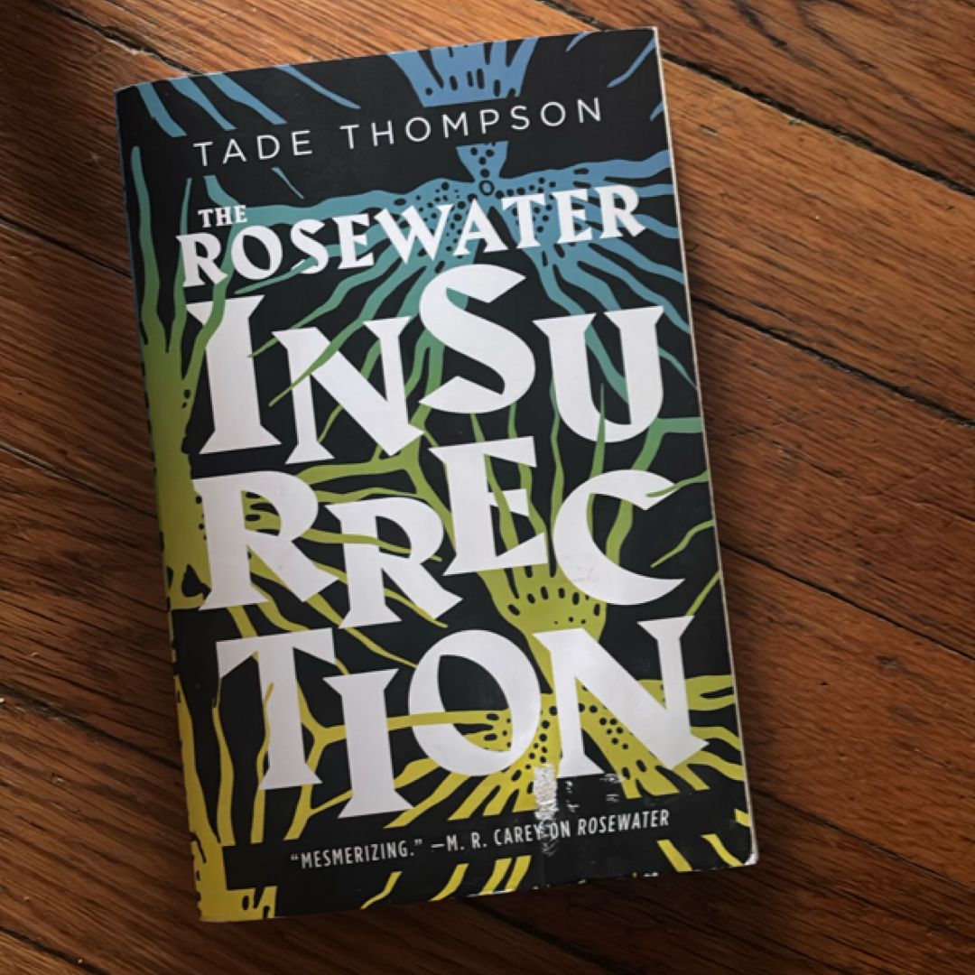 The Rosewater Insurrection