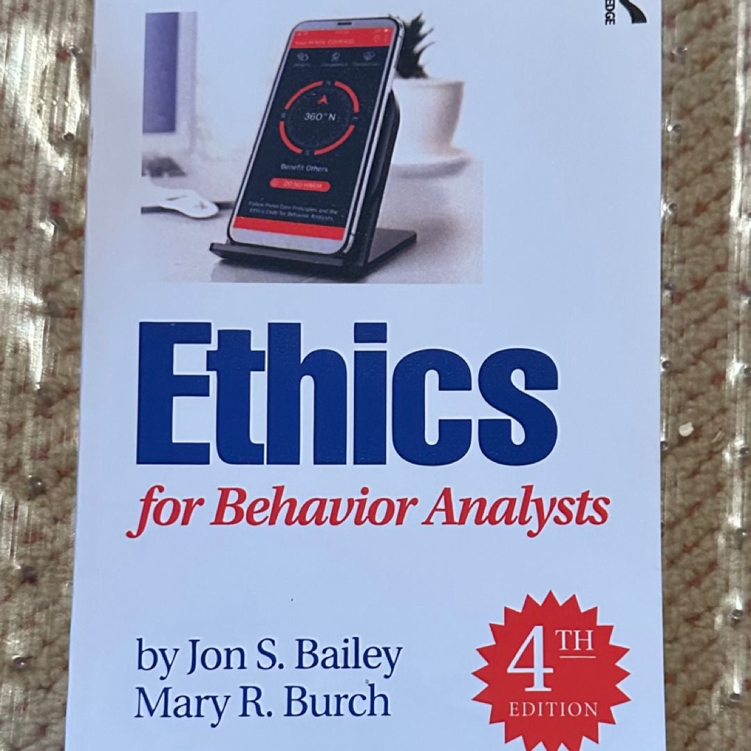 Ethics for Behavior Analysts