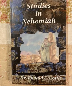Studies in Nehemiah 