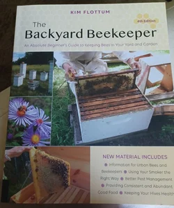 The Backyard Beekeeper