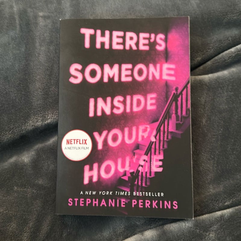 There's Someone Inside Your House