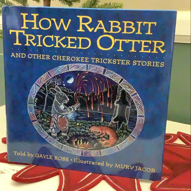 How Rabbit Tricked Otter