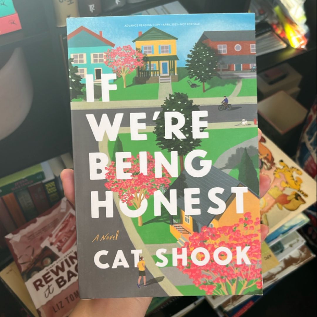 IF WE’RE BEING HONEST