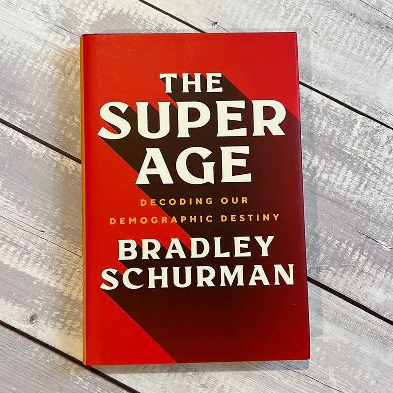 The Super Age