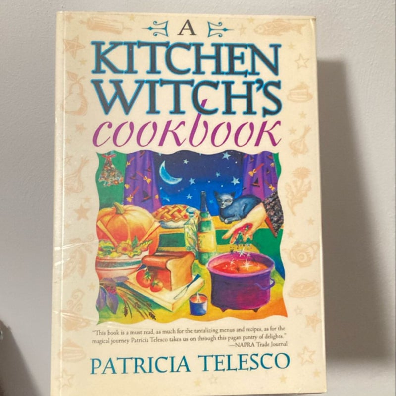 A Kitchen Witch's Cookbook