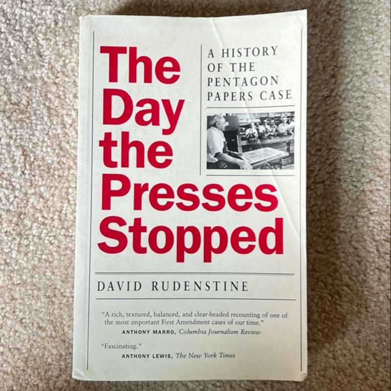 The Day the Presses Stopped 