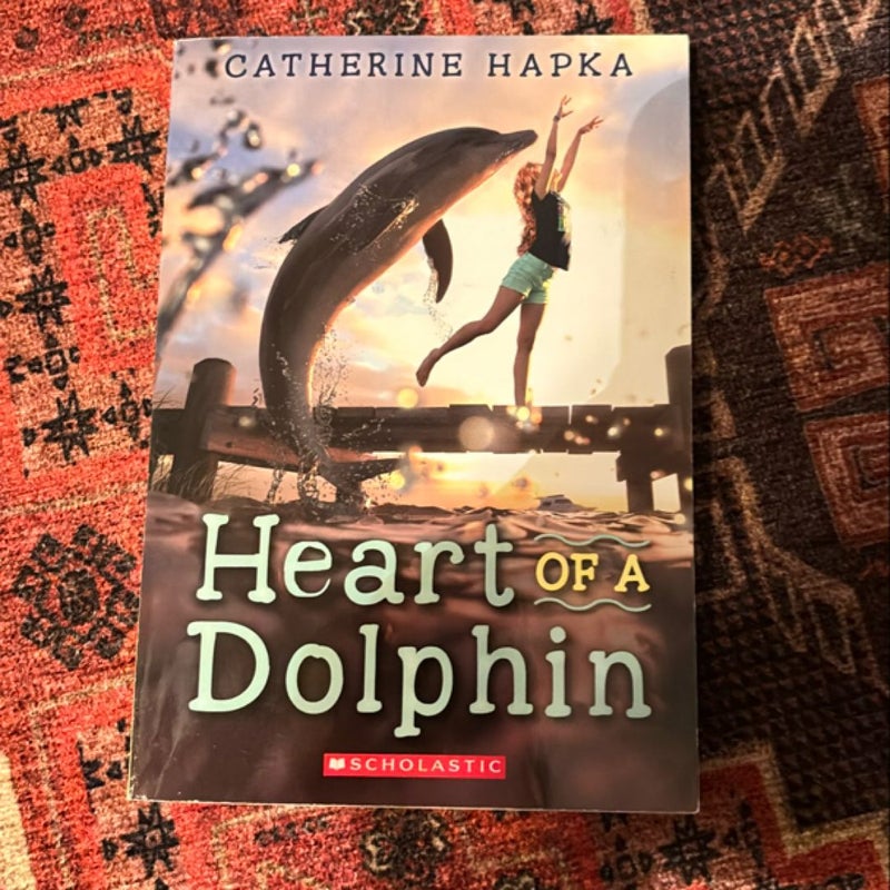 Heart of a Dolphin