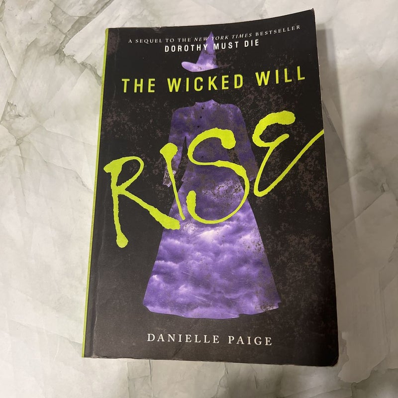 The Wicked Will Rise