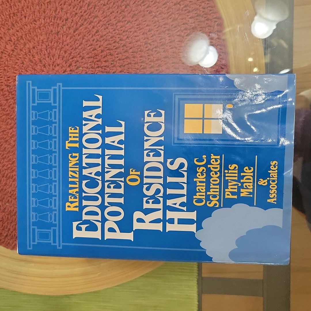 Realizing the Educational Potential of Residence Halls