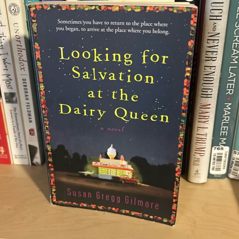 Looking for Salvation at the Dairy Queen