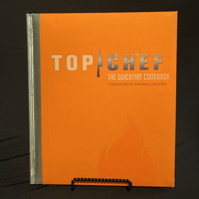 Top Chef: the Quickfire Cookbook