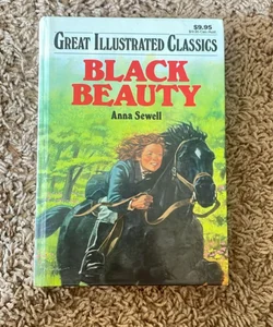 Black Beauty Great Illustrated Classics Hardcover