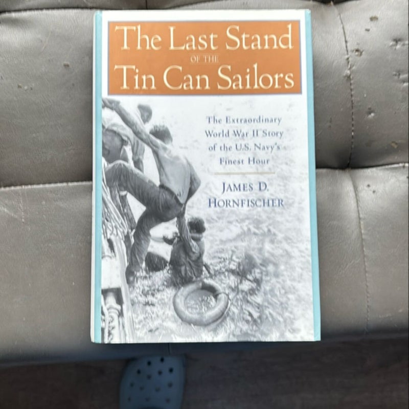 The Last Stand of the Tin Can Sailors