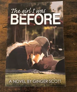 The Girl I Was Before SIGNED
