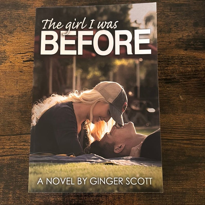 The Girl I Was Before SIGNED