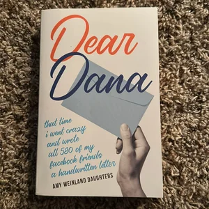 Dear Dana