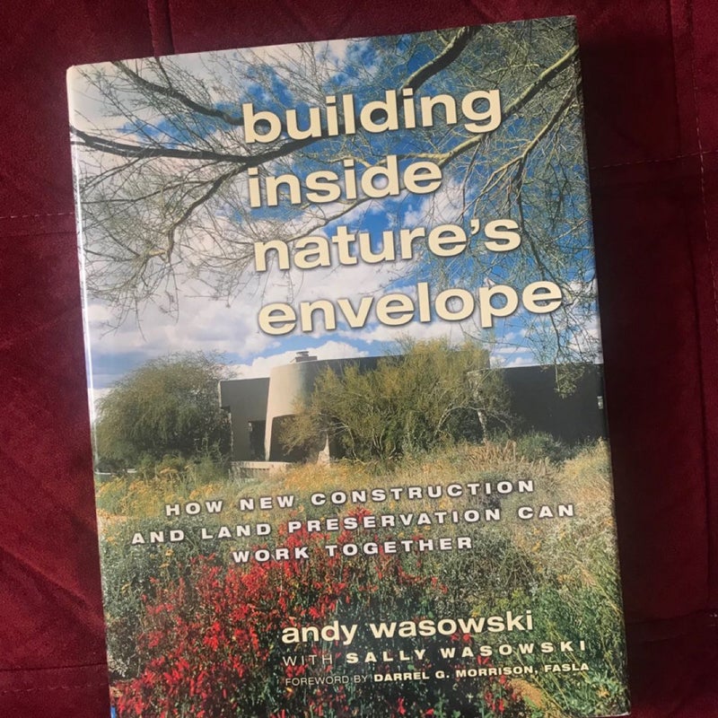 Building Inside Nature's Envelope