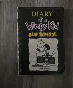 Diary of a wimpy kid #10 old school