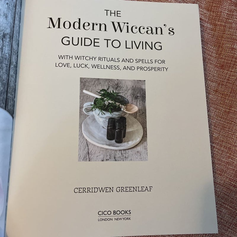 The Modern Wiccan’s Guide to Living 