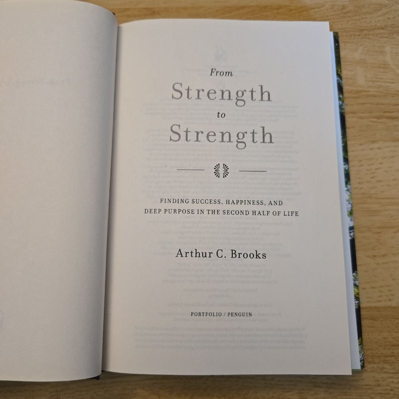 From Strength to Strength