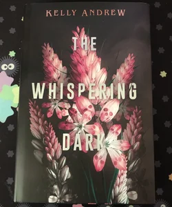 The Whispering Dark - Illumicrate Edition