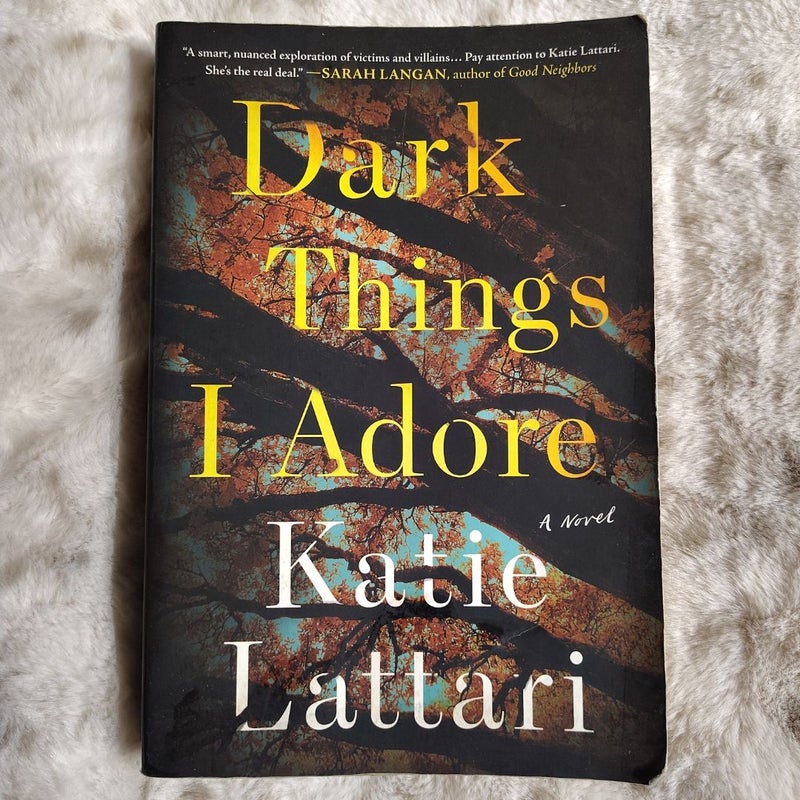 Dark Things I Adore