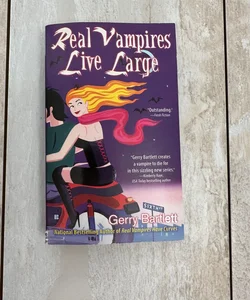 Real Vampires Live Large