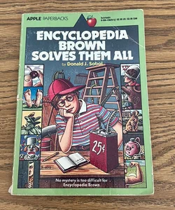 Encyclopedia Brown Solves Them All 