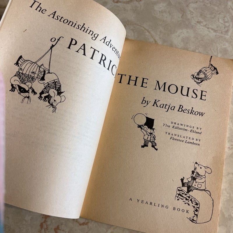 The Astonishing Adventures of Patrick the Mouse