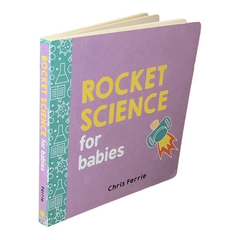 Rocket Science for Babies