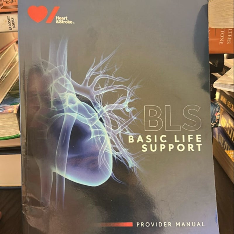 Basic Life Support Provider Manual