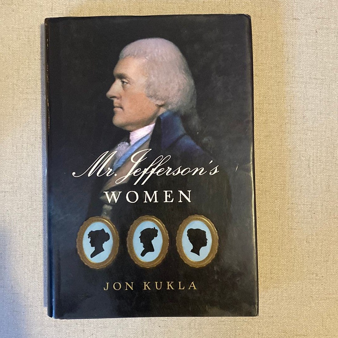 Mr. Jefferson's Women