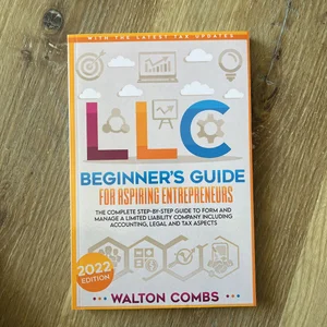 LLC Beginner's Guide for Aspiring Entrepreneurs