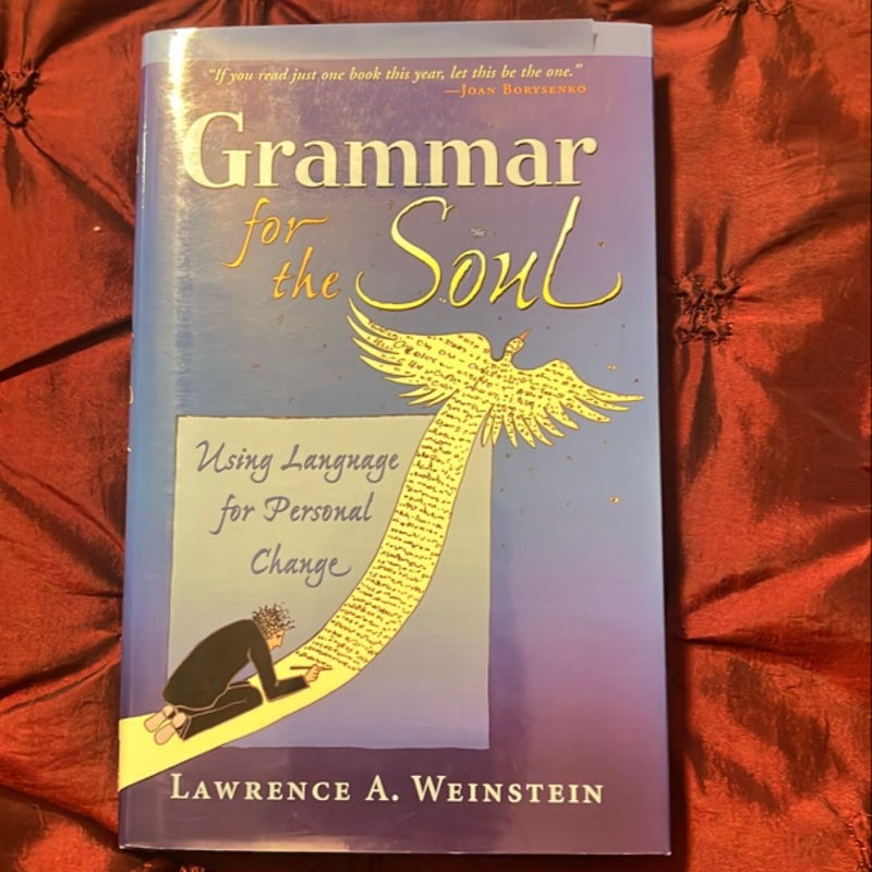 Grammar for the Soul