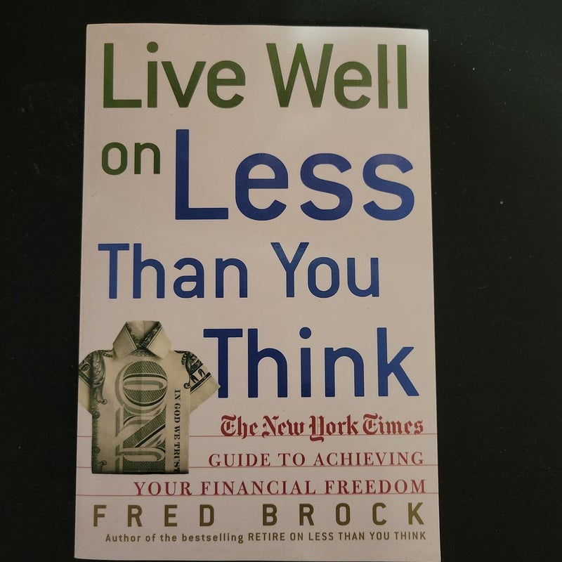 Live Well on Less Than You Think