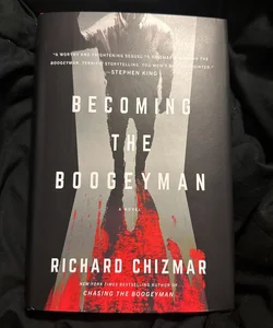 Becoming the Boogeyman (SIGNED 1st Edition/Printing)