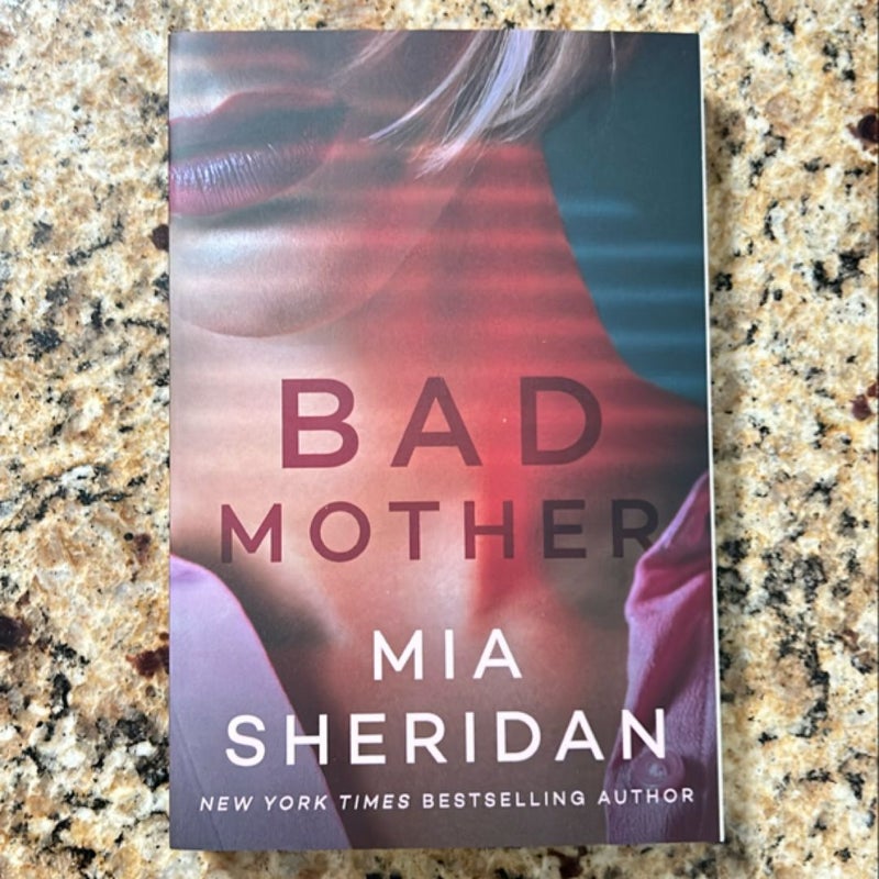 Bad Mother