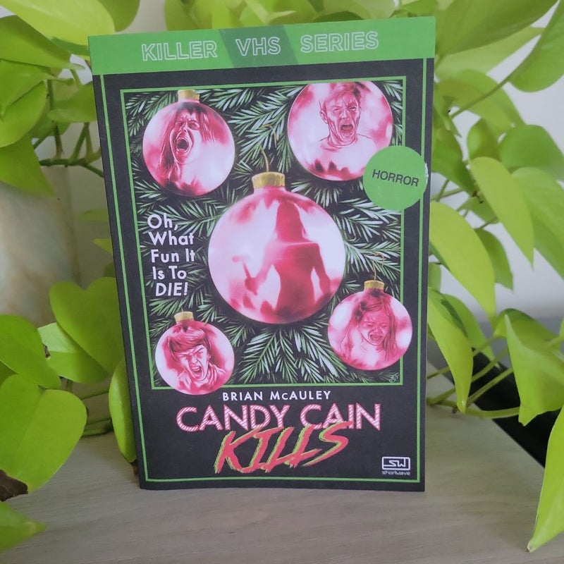 Candy Cain Kills