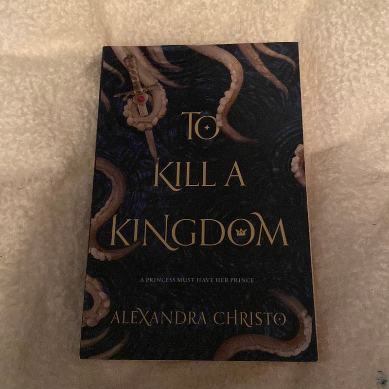 To Kill a Kingdom