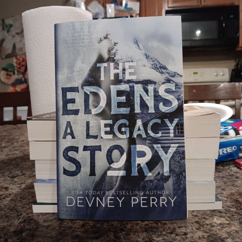 The Edens - a Legacy Story